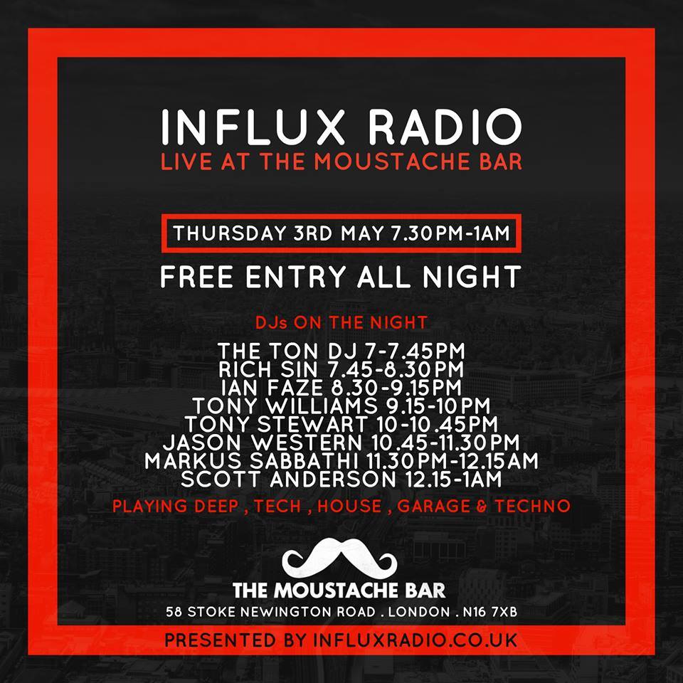 InfluxRadioUK's tweet photo. INFLUX RADIO ARE BRINGING A FREE PARTY TO LONDON

Join us at @TheMoustacheBar on Thursday 3rd May 2018 where a host of our DJs will take to the decks playing the best in deep , tech , house , garage &amp; techno with FREE ENTRY ALL NIGHT

@facebook event ➡️ https://t.co/0Jni5ykfiO https://t.co/yxKUBRsvhS