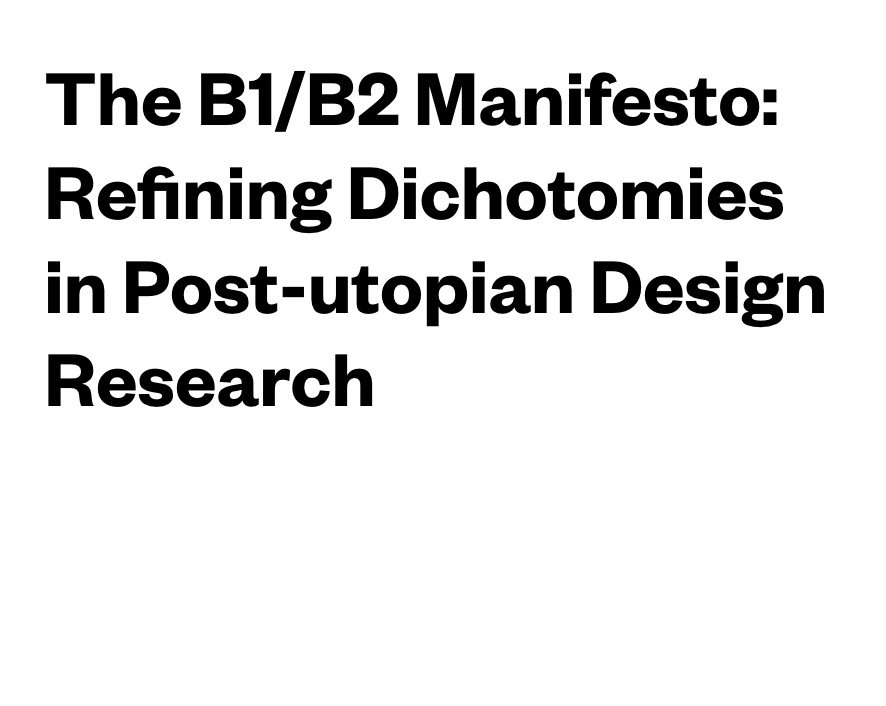 ludzeller's tweet image. My &apos;B1/B2 Manifesto&apos; for Critical and Speculative Design is finally published! #speculativedesign #criticaldesign @sdn_tweets @IVK_HGK_FHNW @modescriticism academia.edu/36229797/The_B…
triest-verlag.ch/produkte/book-…