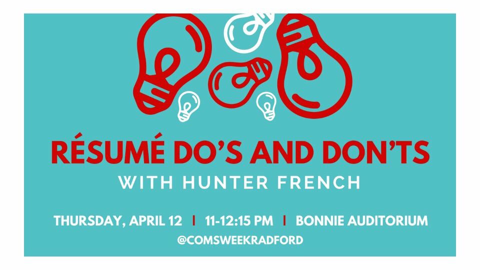 Its COMS Week day 4 woo!!

Our first speaker is Hunter French and he will be talking about resume do’s and don’ts in the Bonnie Auditorium at 11:00 a.m.!