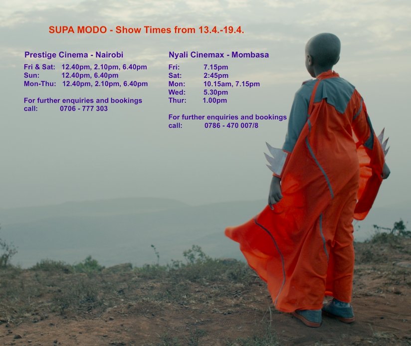 OneFineDayFilms's tweet image. #SupaModo Film Showtimes week 3! #Nairobi &amp;amp; #Mombasa :

@PrestigeCine @GingerInkFilms @Crimson_MM