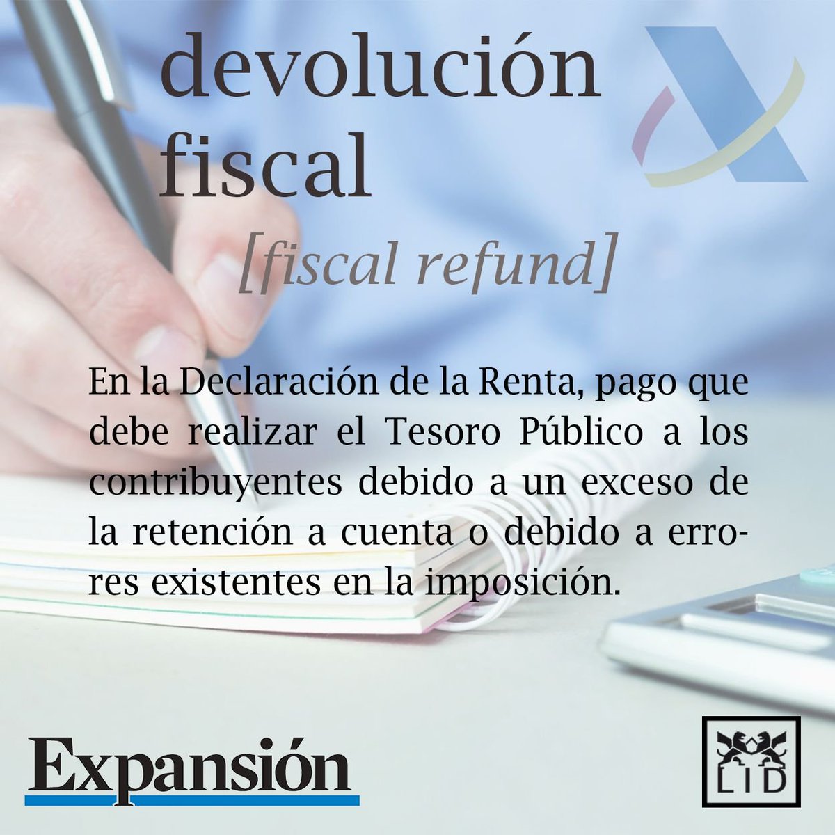 📕 ¿Dudas sobre la #Renta2017? Consulta nuestro diccionario económico, realizado junto a <a href="/lideditorial/">LID Editorial</a> Hoy, ¿qué es la devolución fiscal? 🔽 bit.ly/2G9FuuI