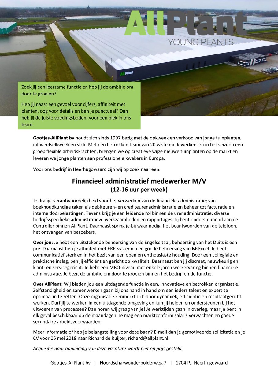 #vacature  Zoek jij een leerzame #functie en heb jij de ambitie om door te groeien? Heb jij naast een gevoel voor #cijfers, affiniteit met #planten, oog voor details en ben je punctueel? Dan heb jij de juiste voedingsbodem voor een plek in ons team: goo.gl/r5xaYi