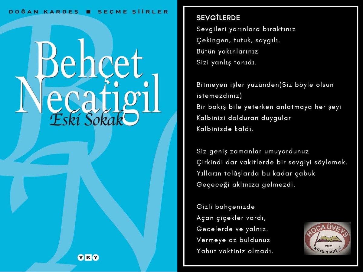HocaUveys's tweet photo. Sevgileri yarınlara bıraktınız,
Çekingen, tutuk, saygılı.
#behçetnecatigil #eskisokak https://t.co/L2qatrJc9w