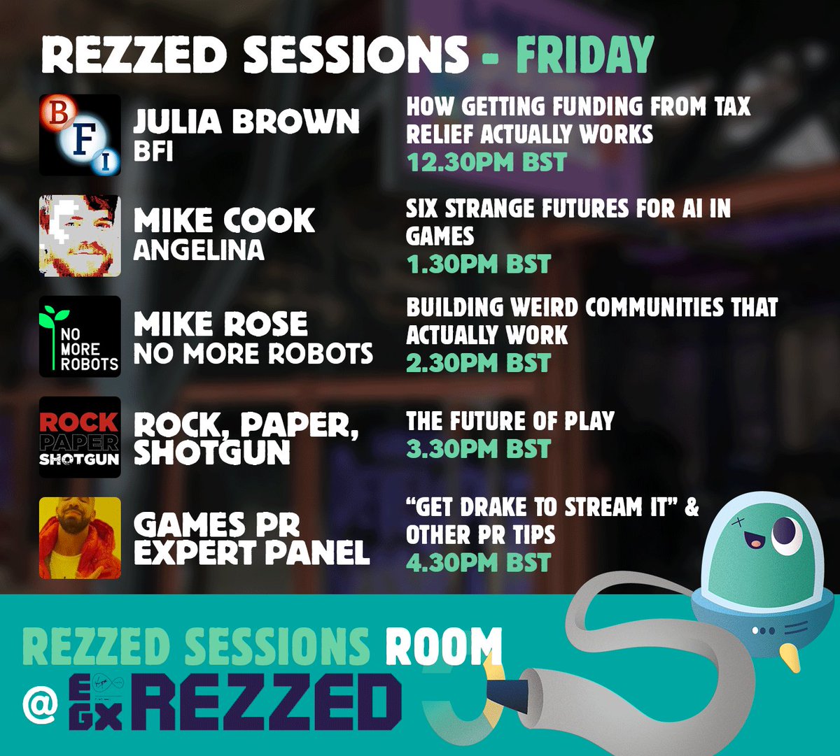 Here are all Friday's Developer and Rezzed session times for #Rezzed2018, including an unmissable chat with <a href="/DoubleFine/">Double Fine</a>'s <a href="/TimOfLegend/">TimOfLegend</a>!

All Developer Sessions are streamed live at twitch.tv/EGX, but Rezzed Sessions are a special treat for attendees only!