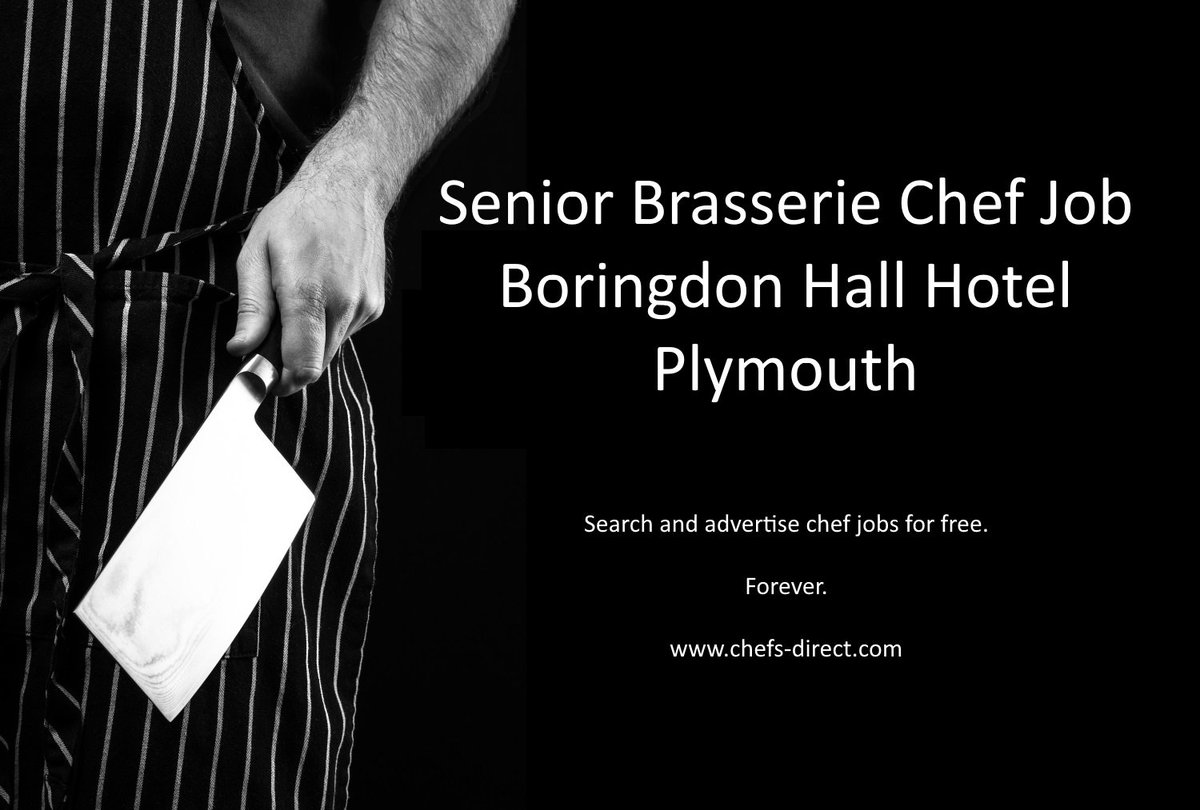 Senior brasserie chef job - Boringdon Hall Hotel - Plymouth - chefs-direct.com/job/boringdon-… #chef #chefs #chefjob #chefjobs