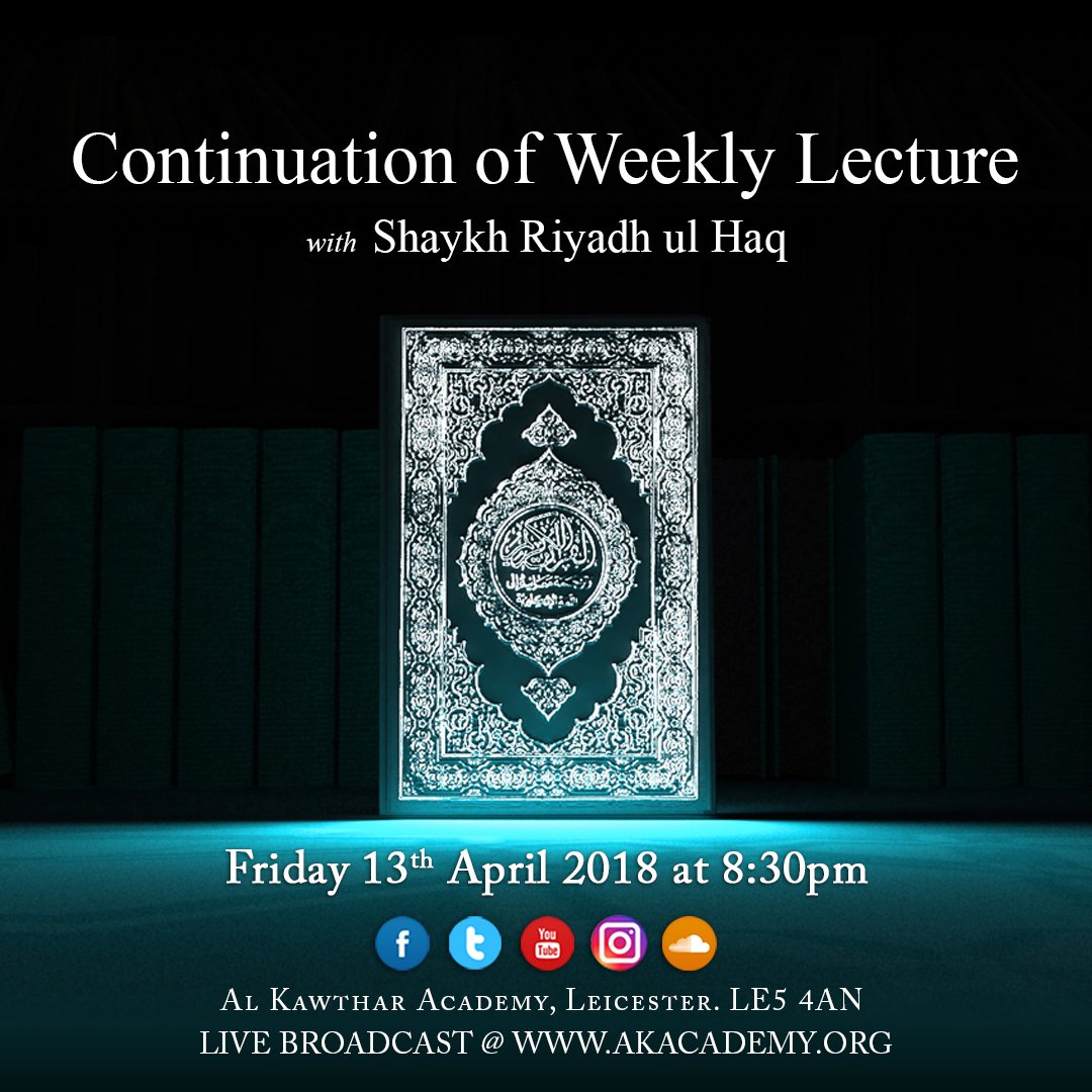 alkawthar's tweet photo. Continuation of Weekly Dars with @Sh_RiyadhulHaq
Friday 13th April 2018 at 8:30pm
Event Details & Live broadcast: https://t.co/nHZIpdkN1I
#ShaykhRiyadhulHaq #AlKawtharAcademy #FridayDars #Leicester https://t.co/mHyh2RDoWE