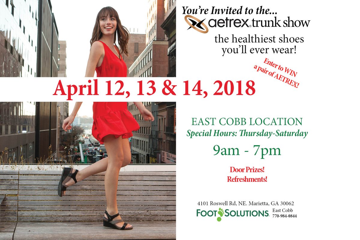 FootSolutionsGA's tweet photo. Aetrex Trunk Show at Foot Solutions-East Cobb has started. Come in today, tomorrow and Saturday from 9am-7pm. Check out new spring styles, enter for a chance to win a pair of @Aetrex and enjoy refreshments, door prizes and foot check-ups! https://t.co/Y63HZJbs4e