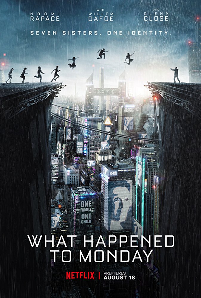 DystopianDiner's tweet photo. #DystopianDiner Daily Special – WHAT HAPPENED TO MONDAY (2017) #movies #films #movieposter from @IMDb #dystopian #scifi #action #adventure #crime #overpopulation #Netflix https://t.co/eKpWeZN4hM