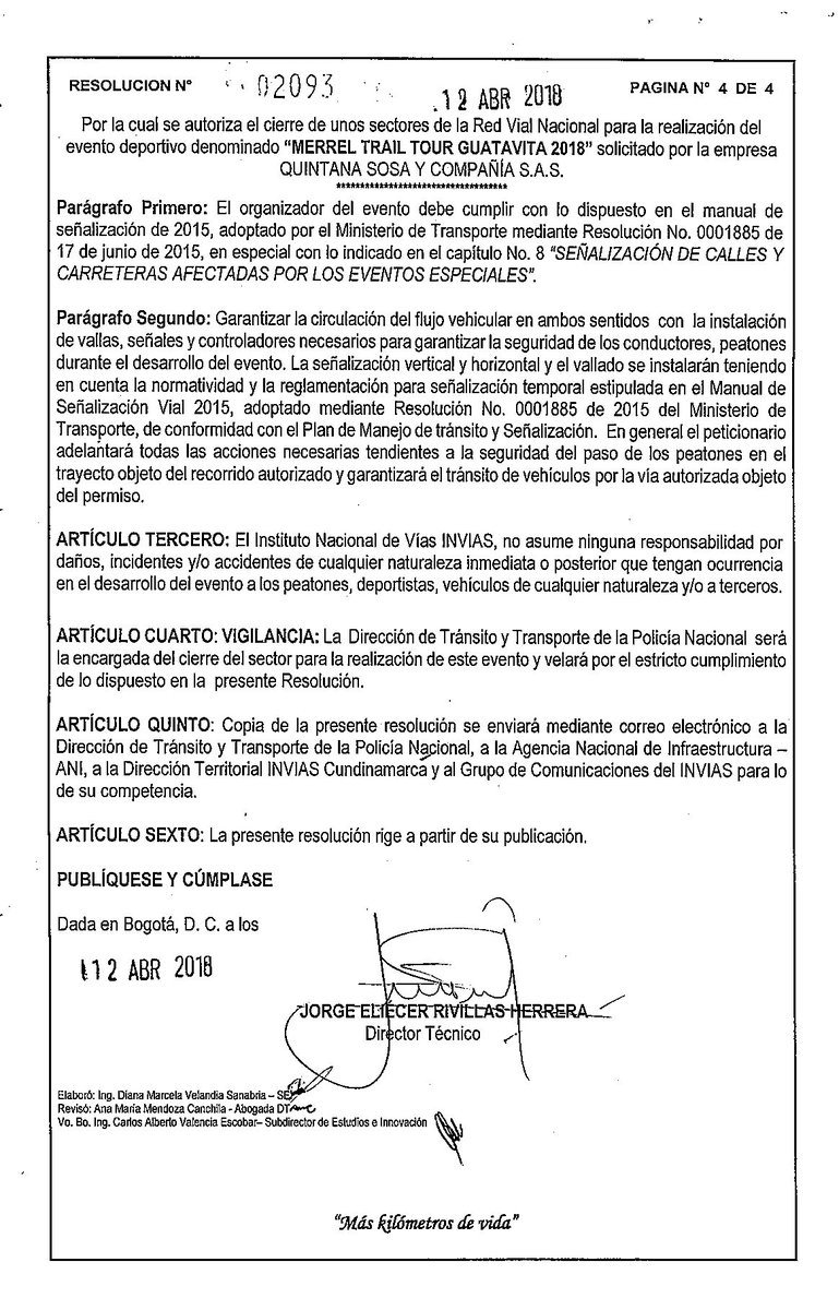 Departamento de Cundinamarca
Resolución N° 02093 del 12 de Abril de 2018
Evento Deportivo: MERREL TRAIL TOUR GUATAVITA 2018 Autorizar los cierres totales y parciales