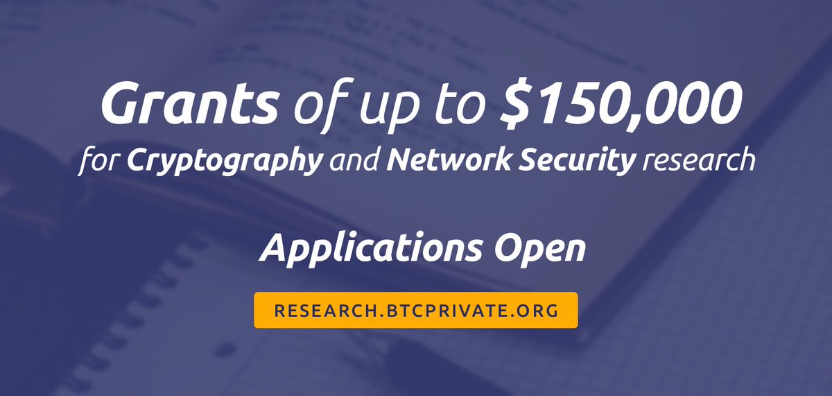 bitcoinprivate's tweet photo. Apply for Bitcoin Private research grants: https://t.co/pU04s6jh8I https://t.co/nxFVPlapWx