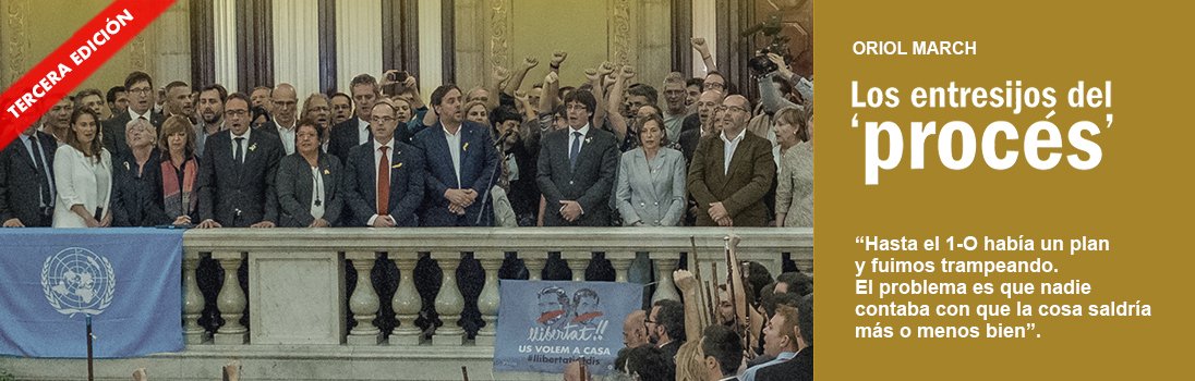 CatarataLibros's tweet photo. #TerceraEdición Los entresijos del "procés". Una crónica desde dentro de lo acontecido en las reuniones del Estado Mayor del procés. @OriMarch Oriol March Ledesma. #Novedades https://t.co/jFn4ckZUhg https://t.co/AoHh8veH9D