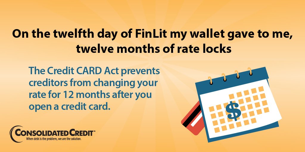 YAY we made it to the #12Days of #FinLit! Day 12 -- #CreditCardAct

Here's how the Credit Cardholders Bill of Rights impacts you: ow.ly/Yxs930jrpPY 

#FinancialLiteracyMonth
#ConsolidatedCredit #25thAnniversary #DebtSucks