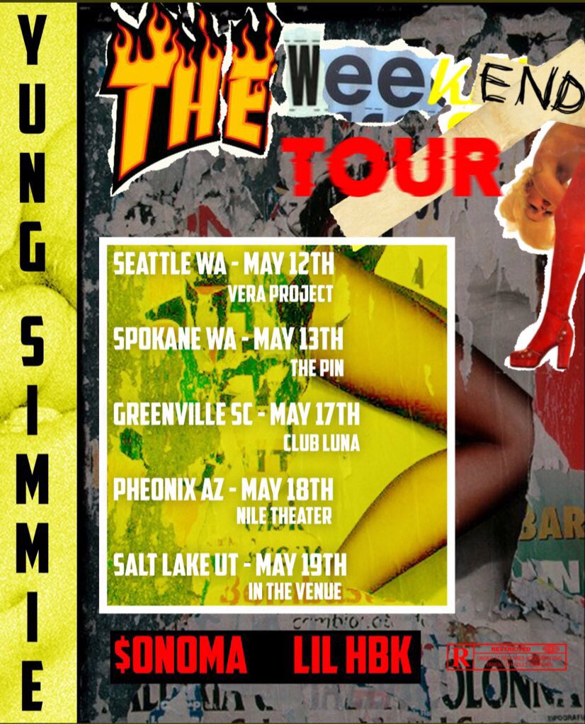 WellDoneProd's tweet image. Yung simmies The Weekend Tour with $onoma and Lil Hbk kicks off May 12 😱 who’s going?
