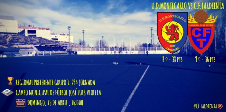 🏆 Regional Prefere Gr 1
🗓 Jornada 29
⚽️ <a href="/UDMontecarlo/">U.D. Montecarlo</a> - <a href="/TardientaCF/">C.F. Tardienta</a> 
🕖 16:00
📍 Municipal José Luis Violeta 
📅 15/4/18

💪🏼🔴🔵