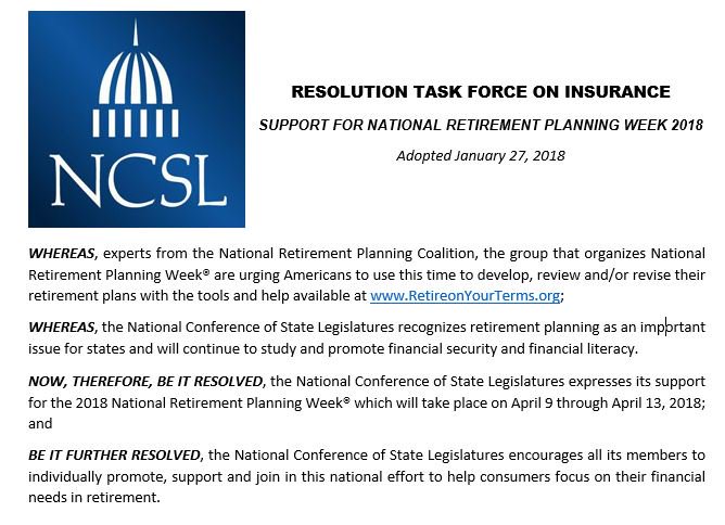 Thank you to <a href="/NCSLorg/">NCSL</a> for your support of National Retirement Planning Week 2018. State legislators can learn how to participate in this national effort to help Americans focus on their financial needs in retirement by going to retireonyourterms.org/NRPW/action-ce…