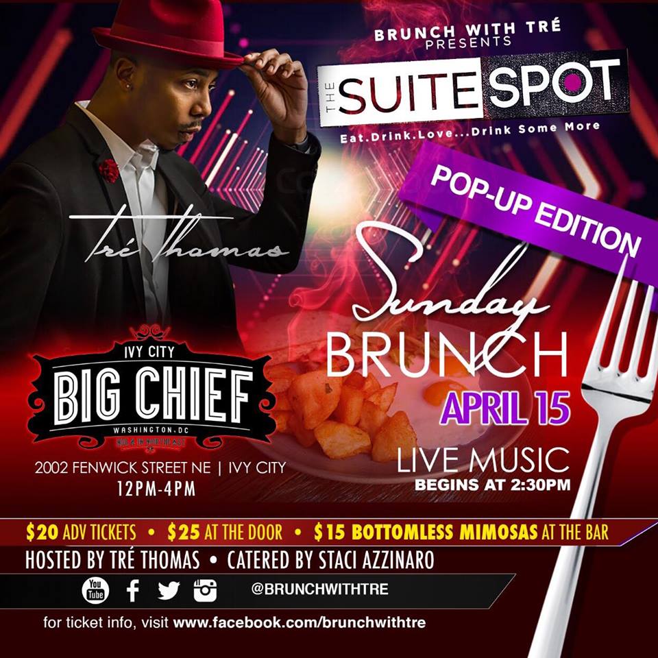 brunchwithtre's tweet photo. GET YOUR TICKETS!! Our Pop-up Edition of #TheSuiteSpot on THIS SUNDAY at @bigchiefdc! Brunch starts at 12pm; live music begins at 2:30pm. Our Pop-up Price is $20 in adv; $25 at the door. Click here -> https://t.co/x6Il9iI3SF  <- for tickets. Hosted by @TreSlim https://t.co/SmpuYkoObn