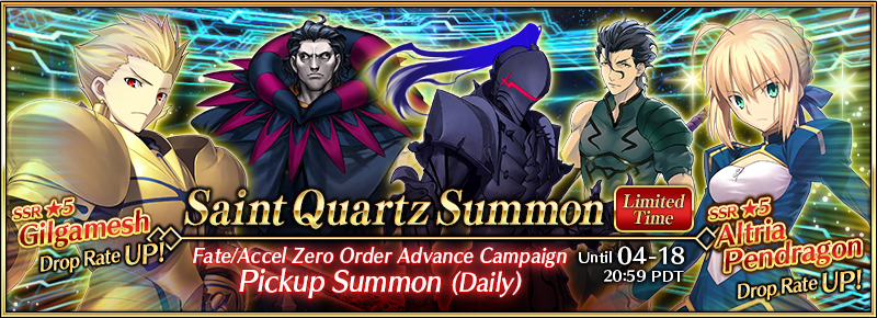 Fate Grand Order Usa The Fate Accel Zero Order Advance Campaign Pickup Summon Daily Is Live Two Servants Starring In Fate Zero 5 Ssr Gilgamesh And 5 Ssr Altria Pendragon Will