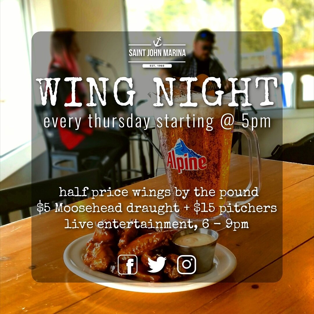 Celebrate your #ThirstyThursday at the #saintjohnmarina! Sail in for half price wings, $5 #Moosehead draught, and live music from 6-9pm! #saintjohn #NewBrunswick