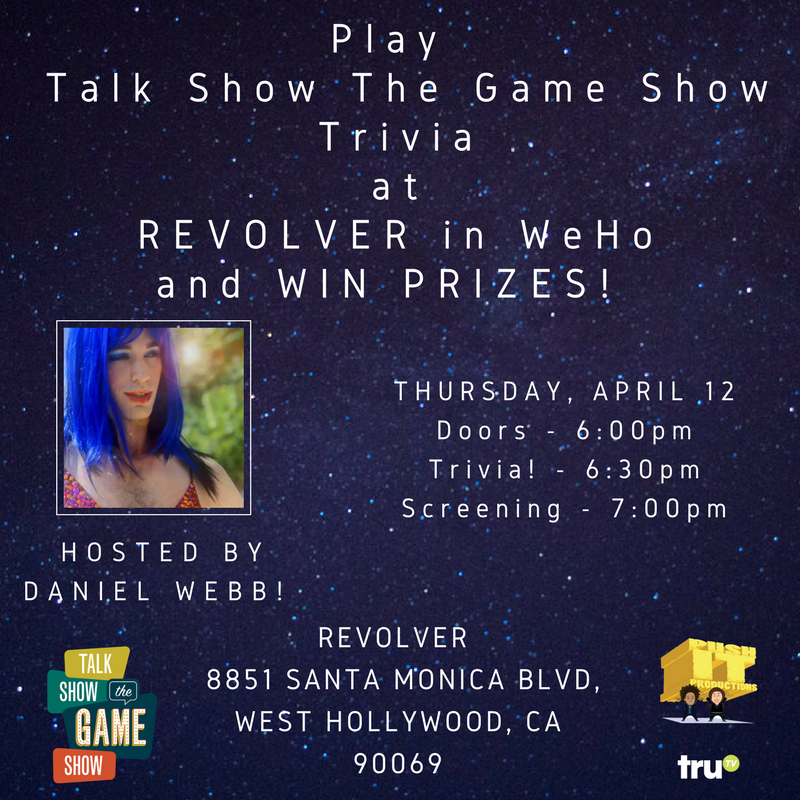 talkshowtrutv's tweet photo. Join @pushitprods and our host for the evening @thedanielwebb at #RevolverVideoBar in West Hollywood TONIGHT! We'll be enjoying a very happy #happyhour, playing trivia, and watching tonight's episode of #TalkShowGameShow! See you there at 6pm! https://t.co/x31NkegbyR