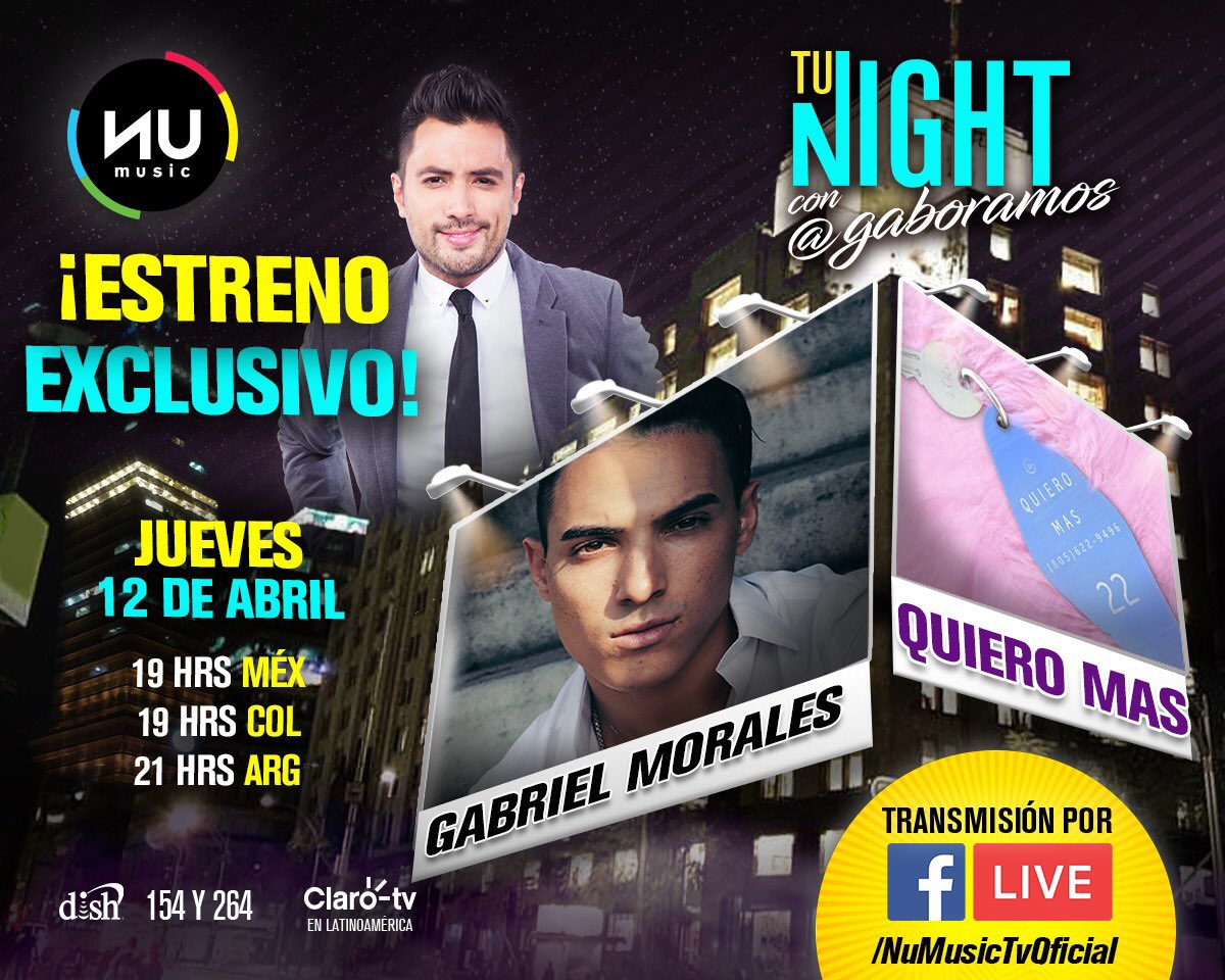 kocovega's tweet photo. Video Premier #QuieroMas de @gaberealmorales HOY en #TuNight con @gaboRamos 7pm EN VIVO por @NuMusicOficial canal 154 de DISH y por FB LIVE https://t.co/Pi0btTbMqA 🔥 https://t.co/SddJwqR4sD