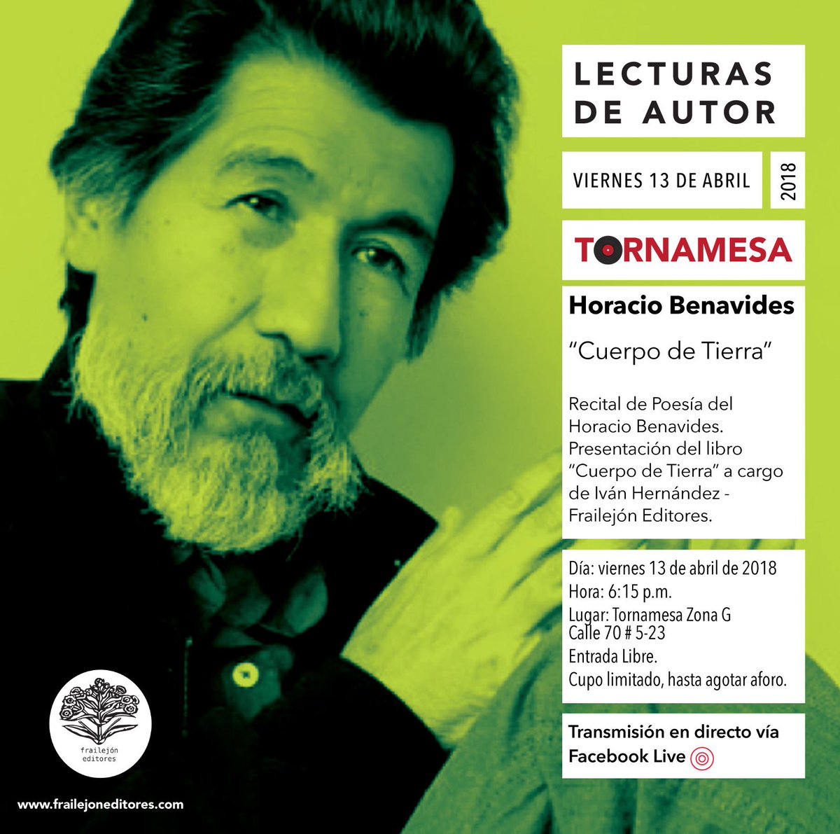 LaTornamesa's tweet photo. #LecturasDeAutor Mañana Viernes
Recital de poesía y presentación del libro “Cuerpo de tierra” de Horacio Benavides. Presenta Iván Hernández
Invita @Efrailejon Tornamesa #ZonaG
#EnLaLibreríaNosVemos
*Transmisión en directo vía #FacebookLive
TORNAMESA #CulturaEnMovimiento https://t.co/UgwnZ1q6Og