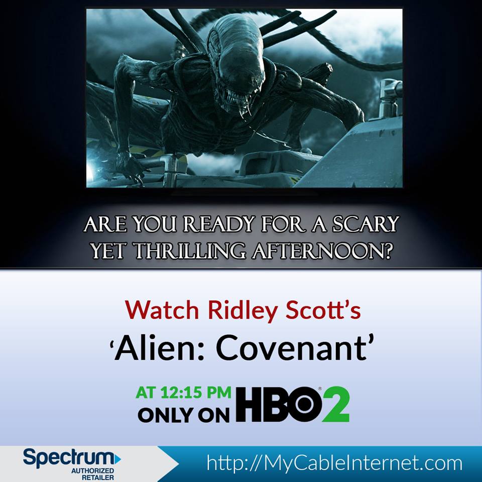 Jazzyjones285's tweet photo. Spectrum TV Gold package gets you more than 200 channels in HD.
“Alien: Covenant” airs on HBO2 at 12:15 pm. Get ready for a frightening afternoon on Monday.
#CharterCable #filmsmadeofbread #CharterInternet #SpectrumInternet #SpectrumCable https://t.co/dvGwCVJwJw https://t.co/mJ14wzfrRx