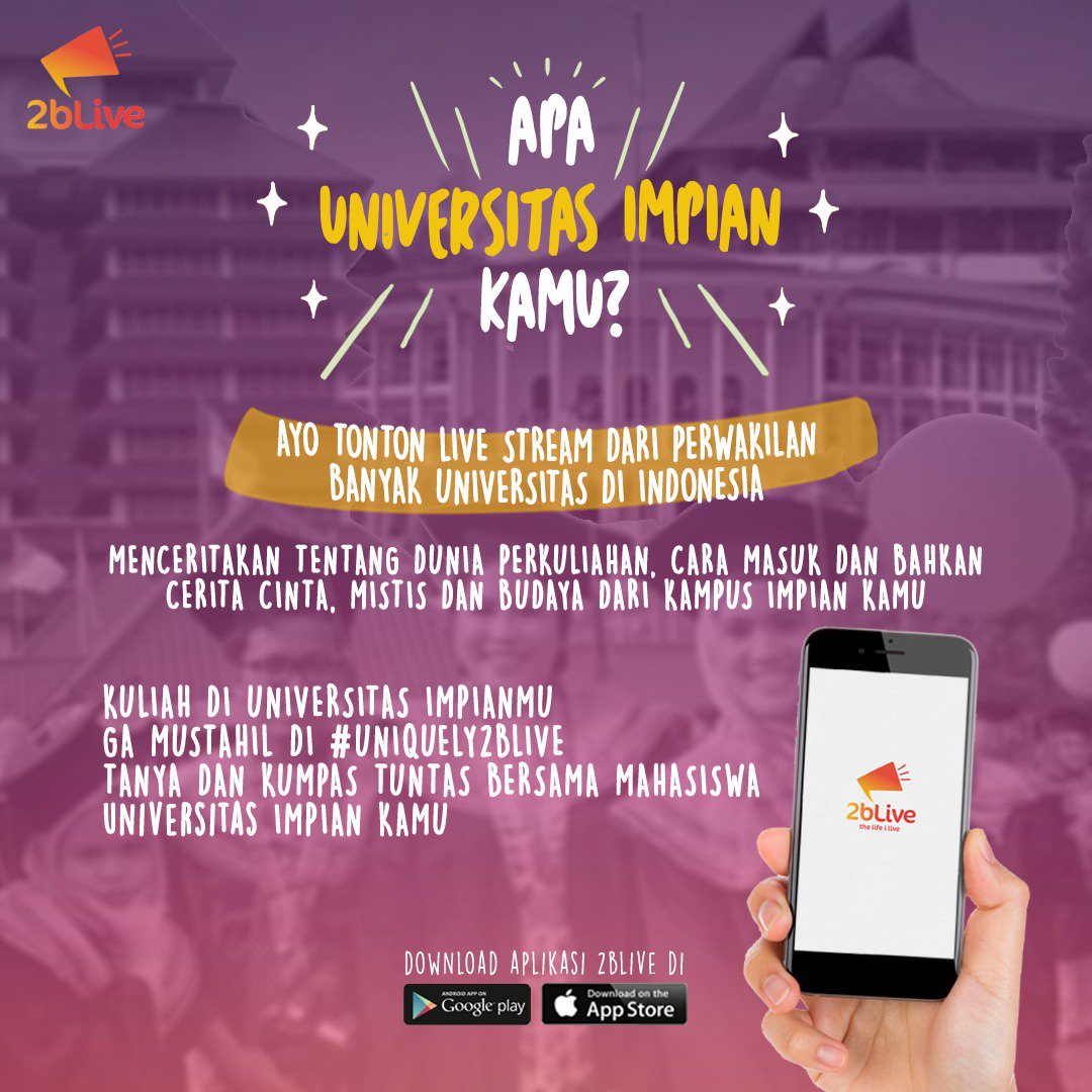 2BLiveID's tweet photo. Yuk nonton Live stream #UNIquely2BLive dan ngobrol bareng mahasiswa-mahasiswi dari kampus impian kamu!

Download 2BLive : https://t.co/cKoGmFPnZx https://t.co/WCivWiKo1C