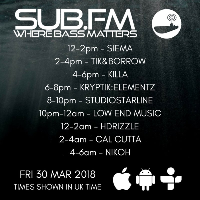 The lineup for Friday 13th April 2018

Sub.FM

<a href="/tikandborrow/">Tik&Borrow</a> <a href="/djsyte/">Jim Syte</a> <a href="/freudubs/">Freud</a> <a href="/StudioStarline/">StudioStarLine</a> <a href="/HDrizzlesMuzik/">HDrizzle</a>

#Dubstep #UKGarage #BassMusic #DnB #Grime #Dub #Reggae #House #Techno #Radio