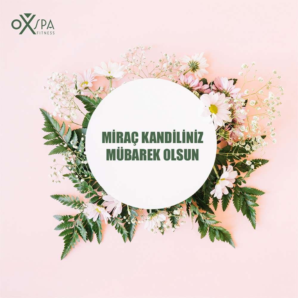 Miraç Kandiliniz Mübarek Olsun.
#oxspa #spa #antalyaspa #fitness #antalyafitness #antalya #elitbaşaranbusinesshotel #miraçkandili