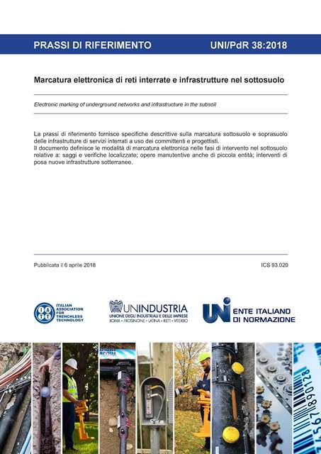 normeUNI's tweet photo. #Tecnologie #trenchless: pubblicata la #PdR 38 sulla marcatura elettronica, sottosuolo e soprasuolo, delle #infrastrutture di servizi #interrati. Scaricate liberamente il documento! https://t.co/7VpuXJH5P2 @NewsUnindustria @IATT1994 @mitgov @MinSviluppo @comuni_anci https://t.co/2BRssbaEeP