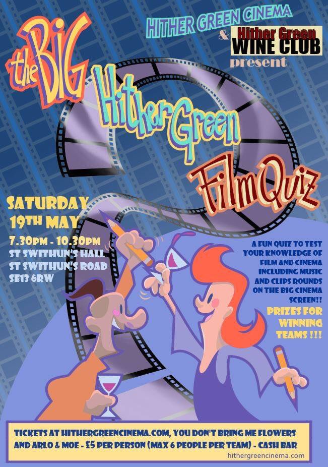 The BIG Hither Green Film Quiz is back!  Sat 19 May 7:30pm @ St Swithuns.  Tkts here wegottickets.com/event/434360 #londonfilm #hithergreen #se13 #lewisham
