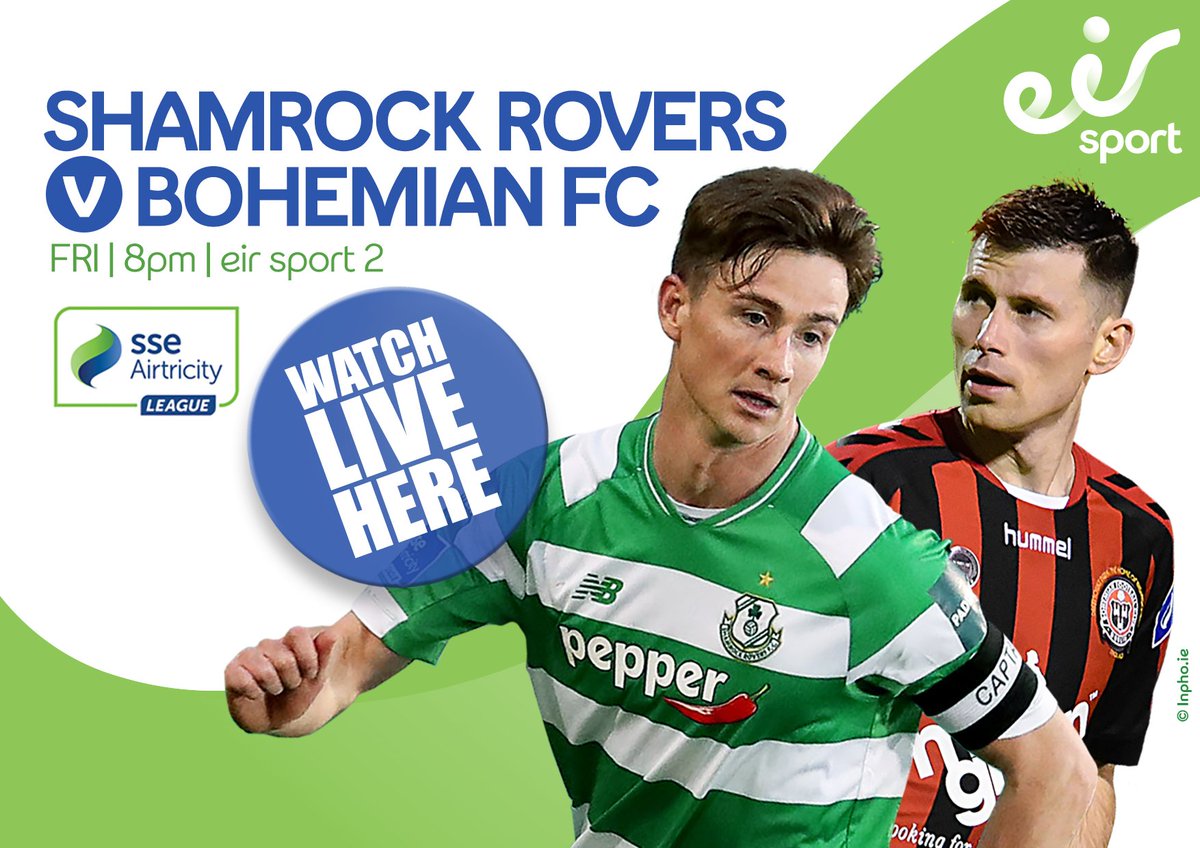 Live SSE Airtricity League action tonight on the eir Sport pack, and it's a big one!

 ☘️ <a href="/ShamrockRovers/">Shamrock Rovers FC</a>  v <a href="/bfcdublin/">Bohemian Football Club</a> ⚫🔴
📺 eir Sport 2
⌚ 7:30pm