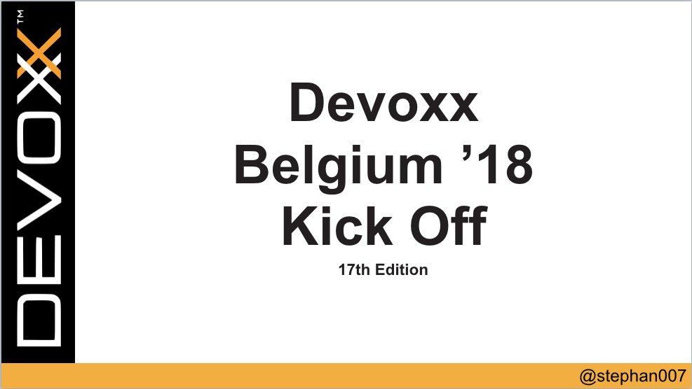 Stephan007's tweet photo. My slides for tomorrows Devoxx Belgium kick-off meeting are ready.
2018... here we come again! 😎 💪🏼 #Edition17 https://t.co/qv6xRj57Wo