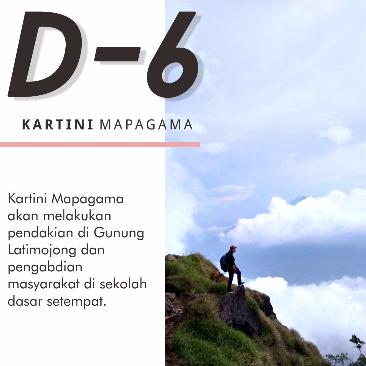 [ D-6 Kartini Mapagama ]

Selamat siang, adventurous people! Nantikan terus update mengenai Kartini Mapagama hanya di official account instagram kami. Jangan sampai ketinggalan ya! 👊

#EkspedisiPutriTanahDaeng
#ZerowasteAdventure
#KartiniMapagama2018