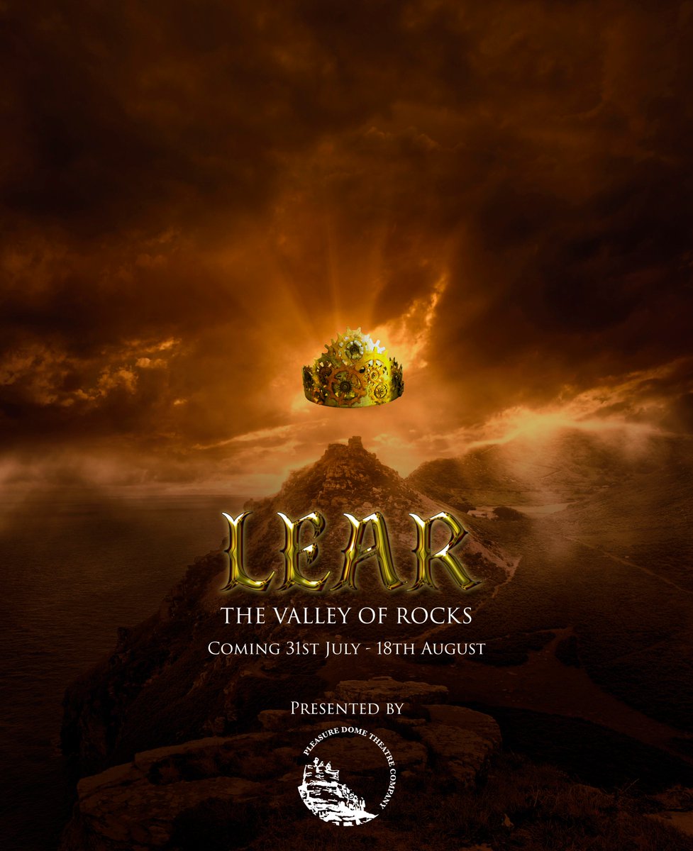 PleasureDomeTC's tweet photo. Thrilled to unveil our posters for #LEAR Get excited #Exmoor. It's going to be epic. #theatre #Shakespeare #stage #naturesgreateststage #ValleyofRocks #openairtheatre #Tragedy #Drama #Actorslife #Actor https://t.co/NCopPyrJG5