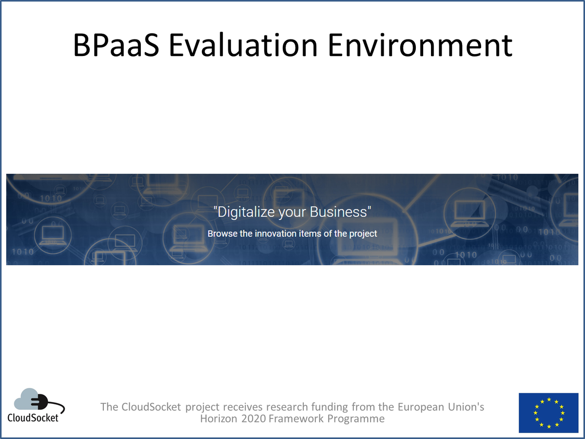 cloudsocketeu's tweet photo. The goal of the BPaaS evaluation phase is to discover those problematic places in the design, allocation and provisioning of a BPaaS which can then lead to its adaptation and possible evolution. For more infromation: https://t.co/wz0i7ZGbU3
#CloudComputing #BPaaS #Innovation https://t.co/KZC6pFfaFI