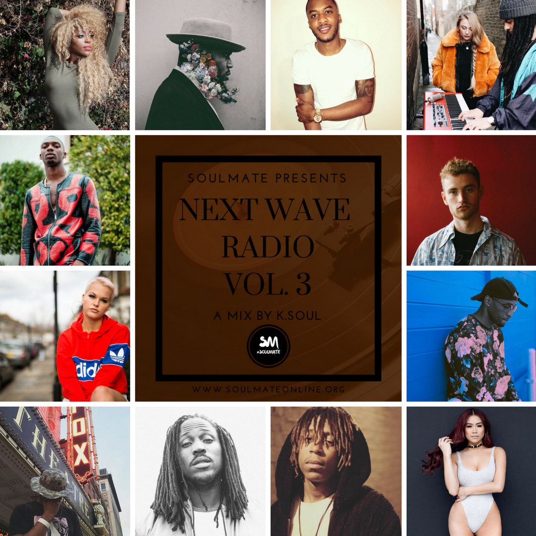 Soulmateldn's tweet photo. Have you heard #NextWaveRadio vol.3 Mixed by @KSOULARTIST 

Its Fire as usual 🔥🔥
https://t.co/Y5RrJMnf3z

Featuring;
@SeanCarson
@IAMTREYFOREVER
@taywalker
@maileemusic
@DaysOn85 
@DroydDidDat 
@scholaruknow 
@cruziriethgltch 
@jacoblatimore 
@JLAWR3NCE 
@inglewoodSiR
@EttaBond https://t.co/jmF4ZrVwnO