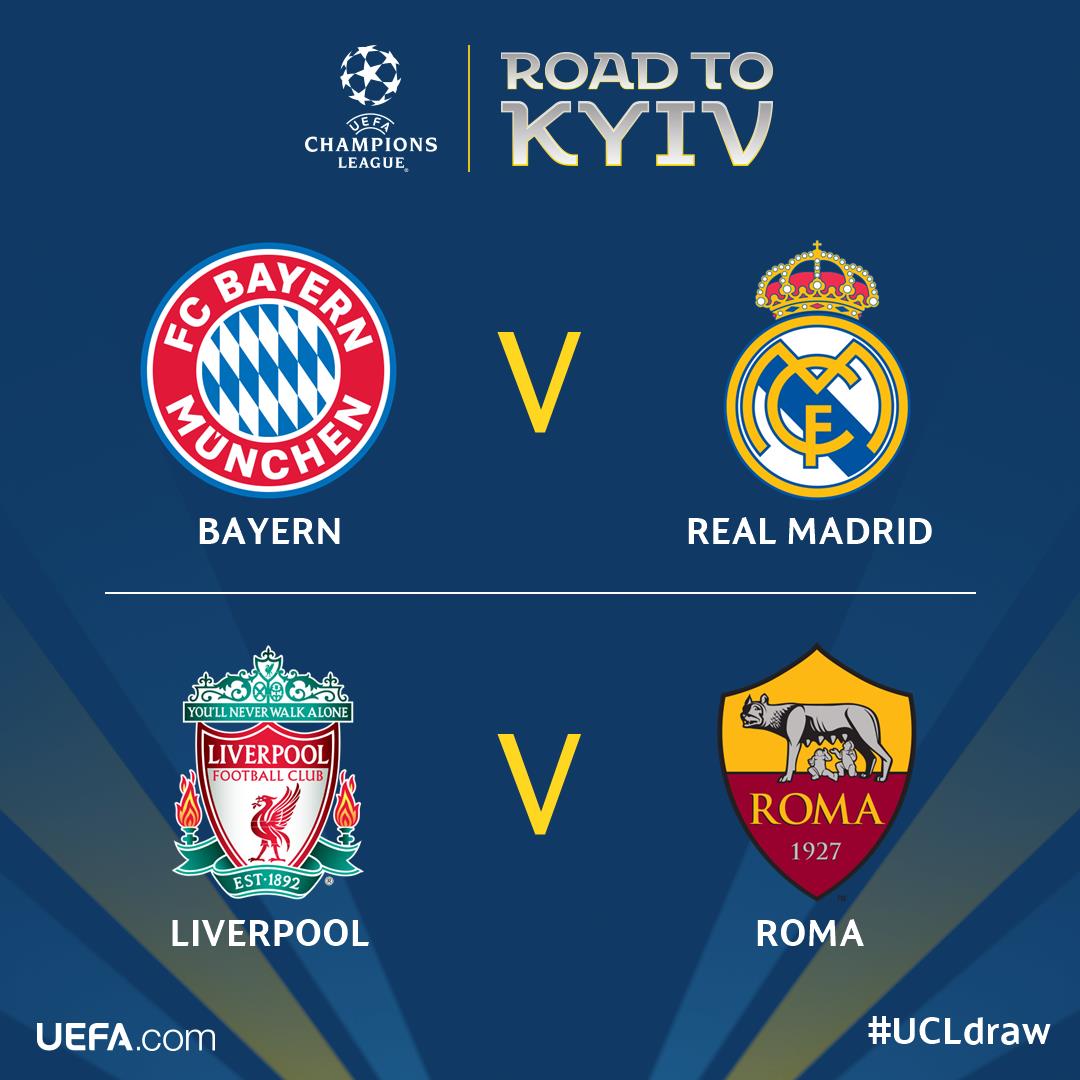 The official result of the #UCLdraw! @FCBayern v @realmadrid @LFC v @OfficialASRoma 🏆 Who will reach the final in Kyiv?