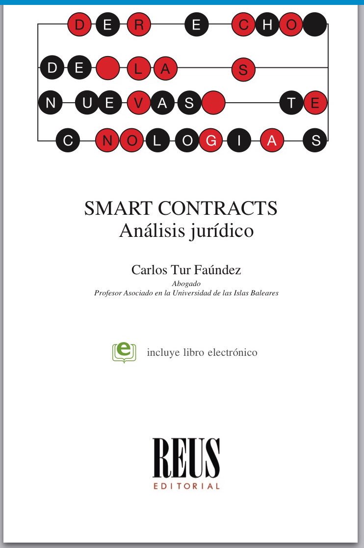 TLopezTur's tweet photo. Quiero dar la enhorabuena y recomendar este maravilloso trabajo de @TURFAUNDEZ_eOMS “Smart Contracts. Análisis jurídico”. Un trabajo exhaustivo sobre un tema tan interesante como los Smart Contracts. Enhorabuena👏🏻

 https://t.co/jFhxDsRMfF https://t.co/VpyMejiVBQ