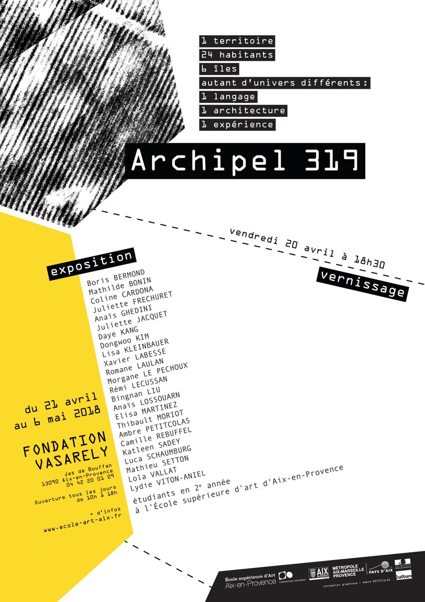Archipel 319
Rendez-vous <a href="/FVasarely/">Fondation Vasarely</a> vendredi 20 avril 18h30 pour le vernissage !
+ d'infos : ecole-art-aix.fr / #ESAAix