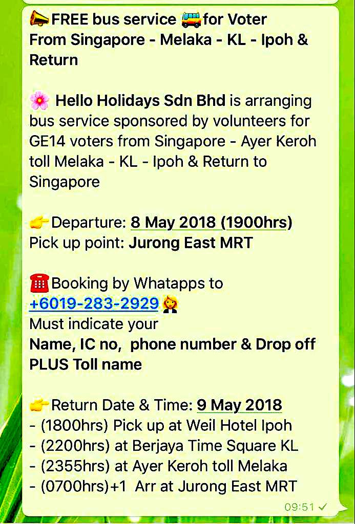 1malaise's tweet photo. 𝗙𝗥𝗘𝗘 𝗕𝗨𝗦 𝗦𝗜𝗡𝗚𝗔𝗣𝗢𝗥𝗘 𝗧𝗢 𝗠𝗔𝗟𝗔𝗬𝗦𝗜𝗔 for #GE14 voters. Drop-off Ayer Keroh Toll, KL and Ipoh. Bertolak 8 MAY 7PM. Pick-up: Jurong East MRT. Book via Whatsapp +019 283 2929. Give full name, IC, h/p, toll point. Balik SG 9 MAY from 6PM to 12AM. #PRU14 #undi #PKR https://t.co/kFn9INx3mn