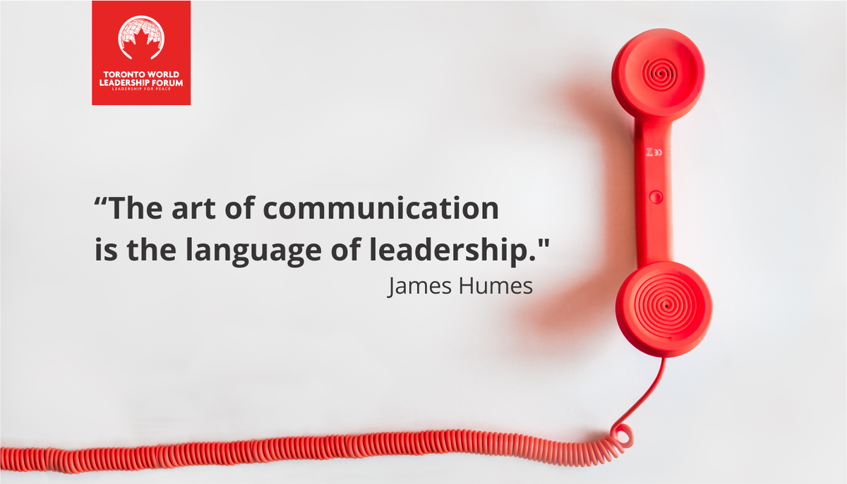 TorontoWLForum's tweet photo. "The art of communication is the language of leadership." - James Humes
#leadershipevent #speaker #leadership #worldpeace #forum #Toronto https://t.co/03tmN6Ldsm