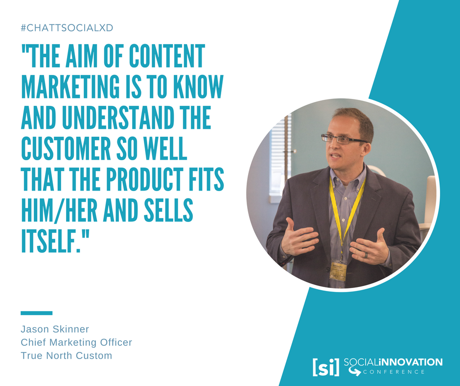 chattsocialxd's tweet photo. "The aim of content marketing is to know and understand the customer so well that the product fits him/her and sells itself." - Jason Skinner #ChattSocialXD https://t.co/hcXZ7w62Mj