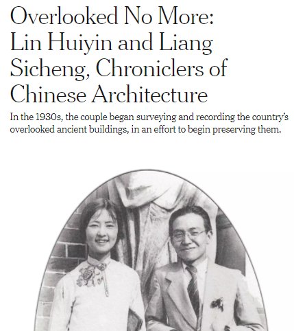 Overlooked No More: Lin Huiyin and Liang Sicheng, Chroniclers of