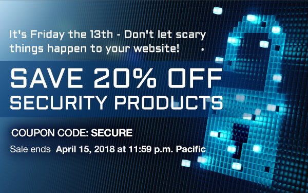 It's #Fridaythe13th! Protect your #website from scary cyberattacks with SSL, Domain Privacy, and more- now 20% off on Dotster.com with coupon code SECURE. Exclusions apply.
