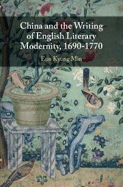 Exciting to see Eun Min's fine new study of the Chinese influence on eighteenth-century English literary culture, and a pretty book too.  Congrats to her !!