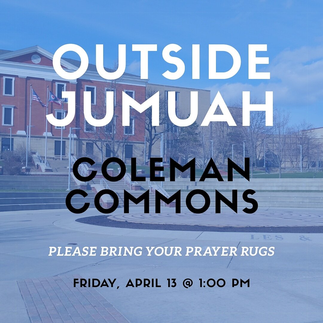 MSAatUA's tweet photo. Join us today as we pray Jumuah outside of the Student Union to represent the Muslim Students at UAkron! We'll be starting prayer at 1:00 PM. We ask that you please bring your prayer rugs and any extras that you have for others to use. 
#jumuahmubarakah 🌞🌅🔆🌻 @usgua @UAkronZPN https://t.co/MQvfDuL6xi
