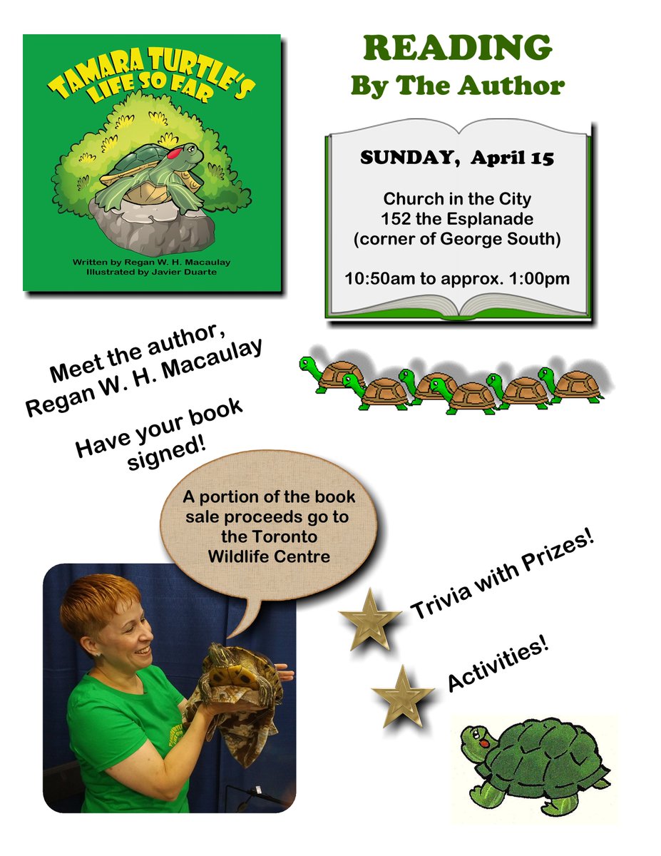 TripleTakeProds's tweet image. "Tamara Turtle's Life So Far" reading and book signing at Church in the City (Toronto) THIS SUNDAY (April 15th)!  Reading shortly after 10:50am and book signing at about 12:15/12:30 or so...