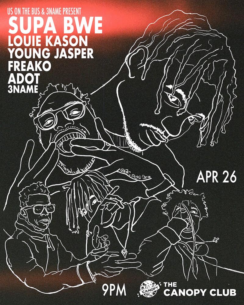 Canopy_Club's tweet photo. ๐ค New Show! Chicago MC @SupaBwe comes to #Urbana w/ #LouieKason, #YoungJasper, #Adot, #Freako, and #3Name on Thurs, 4/26! More Info: https://t.co/rhBrnaG85d https://t.co/hucIyLE6UN