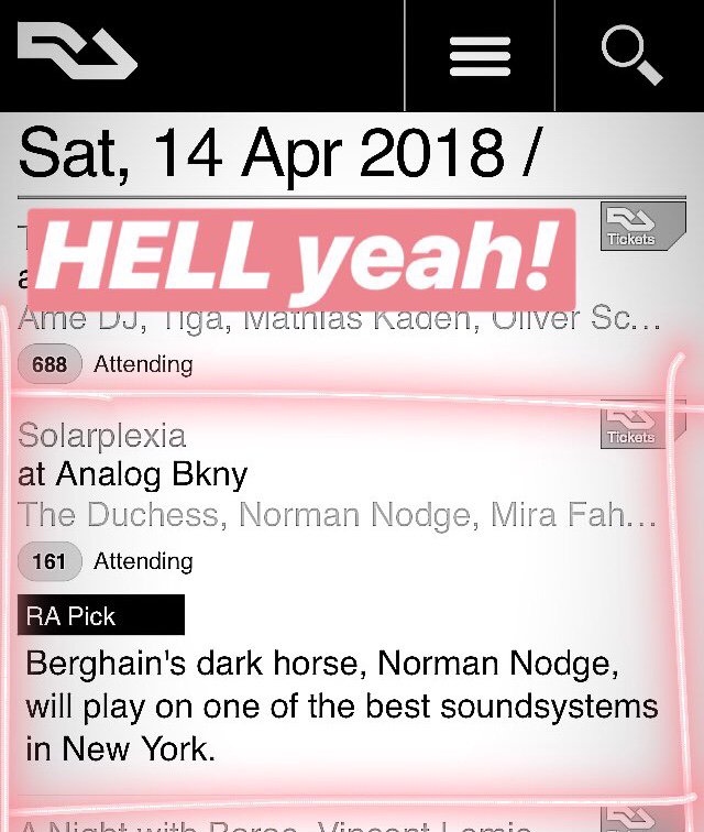THENYCDUCHESS's tweet photo. S A T U R D A Y wr going in. Thanks @residentadvisor for the top pick! #Solarplexia @analogbkny https://t.co/L9HmP7fX8C